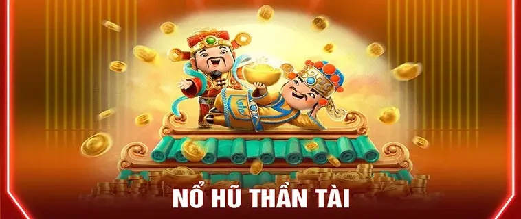 Trò Chơi Nổ Hũ Thần Tài Tại Hitclub Cơ Hội Săn Jackpot Và Thưởng Lớn Hằng Ngày