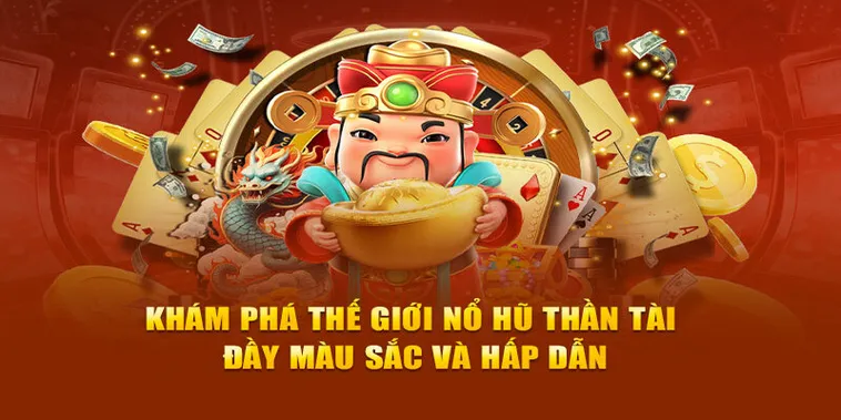Trò Chơi Nổ Hũ Thần Tài Tại Hitclub Cơ Hội Săn Jackpot Và Thưởng Lớn Hằng Ngày